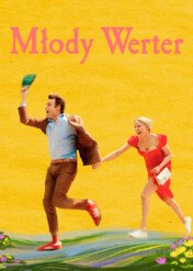 Młody Werter / Young Werther