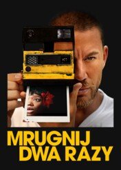 Mrugnij dwa razy / Blink Twice