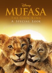 Mufasa: Król Lew | Za kulisami filmu / Mufasa: The Lion King | A Special Look