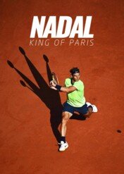 Nadal: King of Paris / Nadal: King of Paris