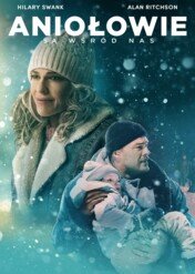 Aniołowie są wśród nas / Ordinary Angels