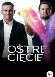 Ostre cięcie / Ostre cięcie