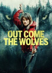 Mordercza wataha / Out Come the Wolves
