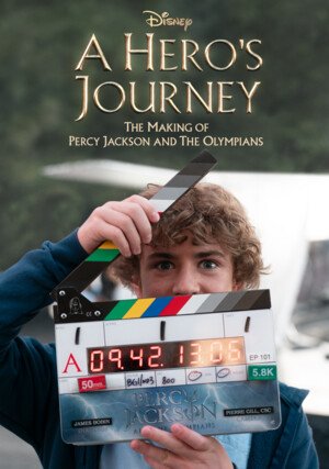 Podróż bohatera: za kulisami filmu „Percy Jackson i bogowie olimpijscy” / A Hero's Journey: The Making of Percy Jackson and the Olympians