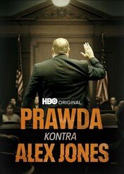 Prawda kontra Alex Jones / The Truth vs. Alex Jones