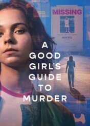 Przewodnik po zbrodni według grzecznej dziewczynki / A Good Girl's Guide to Murder