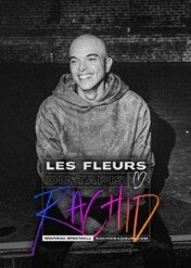 Rachid Badouri: Les fleurs du tapis / Rachid Badouri: Les fleurs du tapis