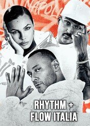 Rhythm + Flow: Włochy / Rhythm + Flow Italy