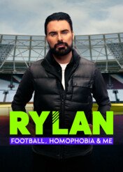 Rylan: football, homofobia i ja / Rylan: Football, Homophobia & Me