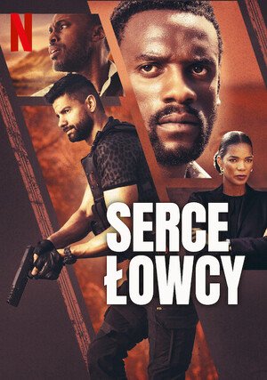 Serce łowcy / Heart of the Hunter