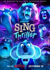 Sing: Thriller / Sing: Thriller