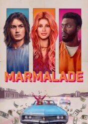 Słodki przekręt / Marmalade