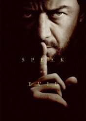 Nie mów zła / Speak No Evil