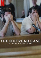 Sprawa z Outreau: Francuski koszmar / The Outreau Case: A French Nightmare