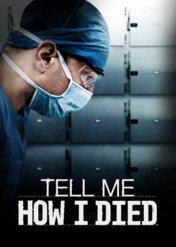 Tajemnica mojej śmierci / Tell Me How I Died