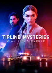 Telefon do zbrodni / Tipline Mysteries: Dial 1 for Murder