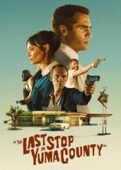 Ostatni przystanek w hrabstwie Yuma / The Last Stop in Yuma County