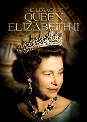 The Legacy of Queen Elizabeth II / The Legacy of Queen Elizabeth II