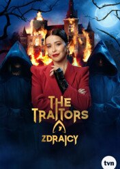 The Traitors. Zdrajcy / The Traitors. Zdrajcy