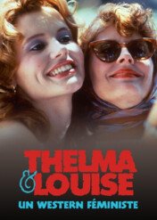 Thelma i Louise. Smak wolności / Thelma & Louise: Born to Live