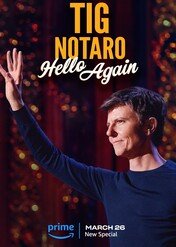 Tig Notaro: Hello Again / Tig Notaro: Hello Again