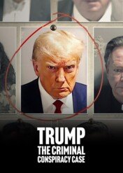 Trump: Przestępstwo zmowy / Trump: The Criminal Conspiracy Case