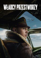 Władcy przestworzy / Masters of the Air