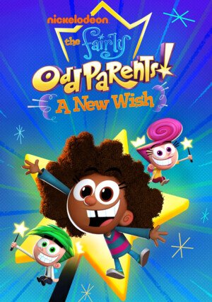 Wróżkowie chrzestni: Nowe życzenie / The Fairly OddParents: A New Wish