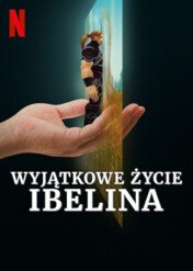 Wyjątkowe życie Ibelina / The Remarkable Life of Ibelin