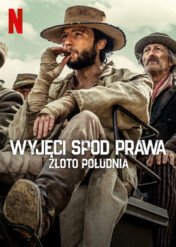 Wyjęci spod prawa: Złoto Południa / Brigands: The Quest for Gold