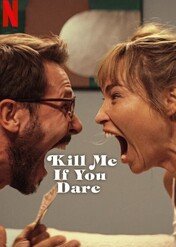 Zabij mnie, kochanie / Zabij mnie, kochanie