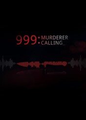 Zabójca na linii / 999 Murderer Calling