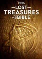 Zaginione skarby Biblii / Lost Treasures Of The Bible