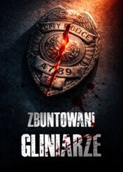 Zbuntowani gliniarze / Rogue Cops: Pushed to the Limit
