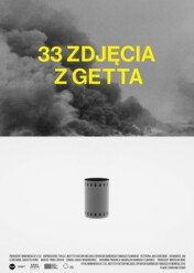 33 zdjęcia z getta / 33 zdjęcia z getta