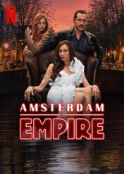 Amsterdam Empire / Amsterdam Empire