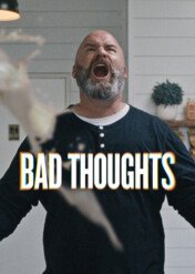 Bad Thoughts / Bad Thoughts