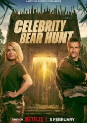 Bear kontra celebryci / Celebrity Bear Hunt