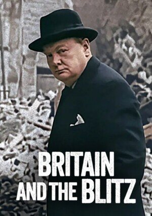 Brytania i Blitz / Britain and the Blitz
