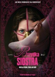 Brzydka siostra / The Ugly Stepsister