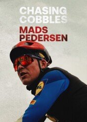 Chasing Cobbles: Mads Pedersen / Chasing Cobbles: Mads Pedersen