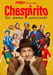 Chespirito: Chcąc nie chcąc / Chespirito: Not Really on Purpose