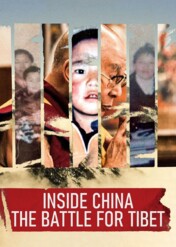 Chiny od środka. Walka o Tybet / Inside China: The Battle for Tibet