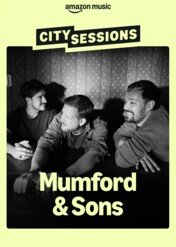 City Sessions: Mumford & Sons / City Sessions: Mumford & Sons