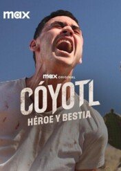 Coyotl: Bohater i bestia / Cóyotl: Hero and Beast