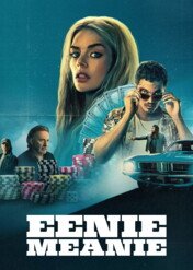 Eenie Meanie / Eenie Meanie