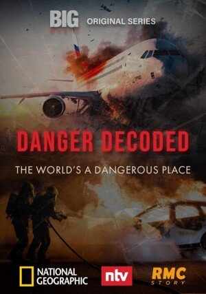 Ekstremalne zagrożenia / Danger Decoded