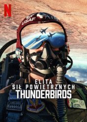 Elita sił powietrznych: Thunderbirds / Air Force Elite: Thunderbirds