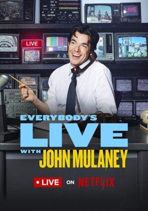 Everybody's Live with John Mulaney / 