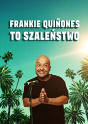 Frankie Quiñones: To szaleństwo / Frankie Quiñones: Damn That's Crazy